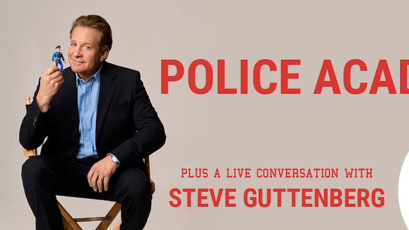 Enter to see the Police Academy plus a live conversation with Steve Guttenberg!